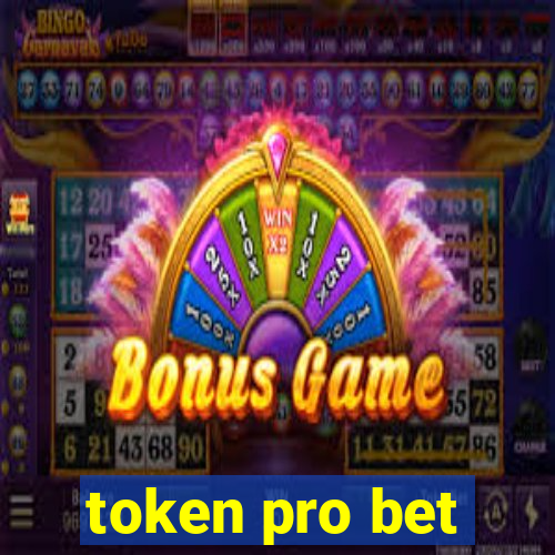 token pro bet